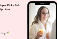 100+ Super Kinky Pick Up Lines You Want
