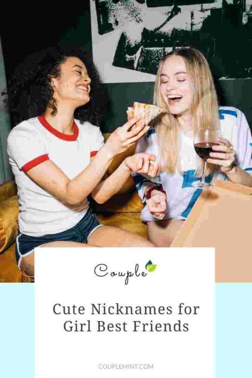 Cute Nicknames for Girl Best Friends