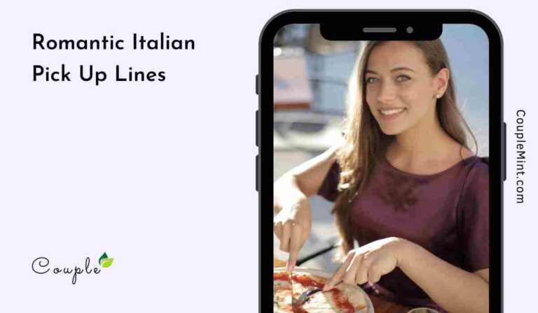50+ Romantic Italian Pick Up Lines For You