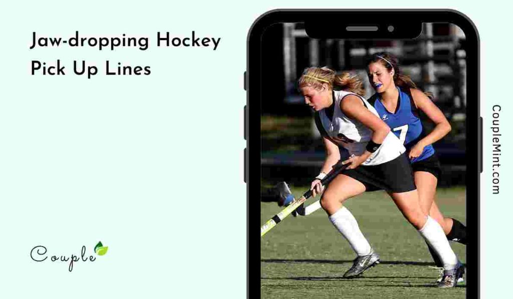 100+ Jawdropping Hockey Pick Up Lines CoupleMint