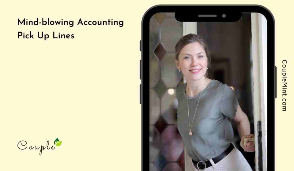 100+ Mindblowing Accounting Pick Up Lines CoupleMint