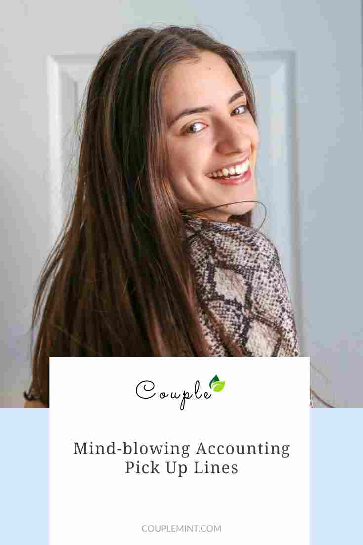100+ Mindblowing Accounting Pick Up Lines CoupleMint