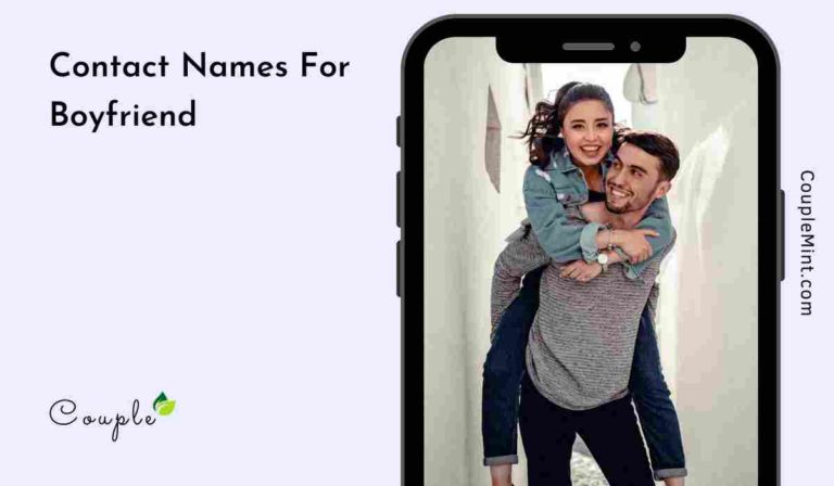 350+ Contact Names for Boyfriend –  Cute, Good, Funny Ideas