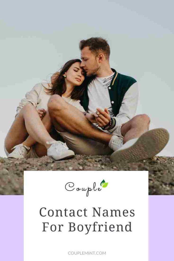350+ Contact Names For Boyfriend - Cute, Good, Funny Ideas