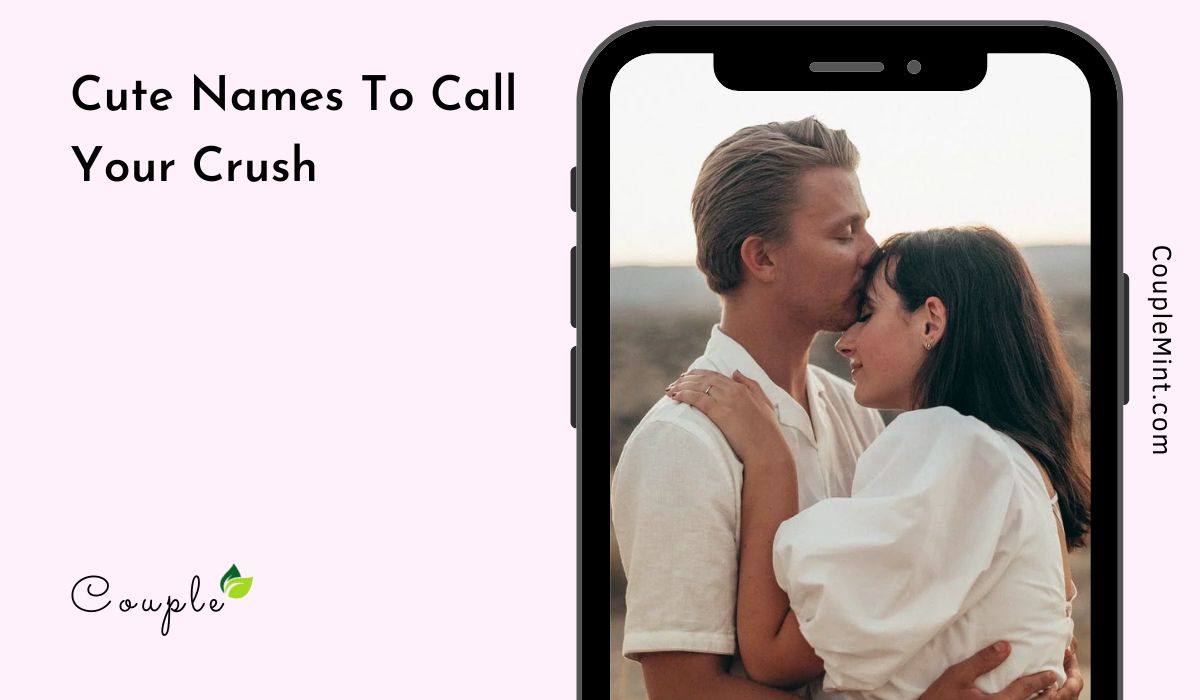 Cute Names To Call Your Crush In English