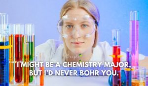 100+ Best Chemistry Pick Up Lines No One Can Ignore