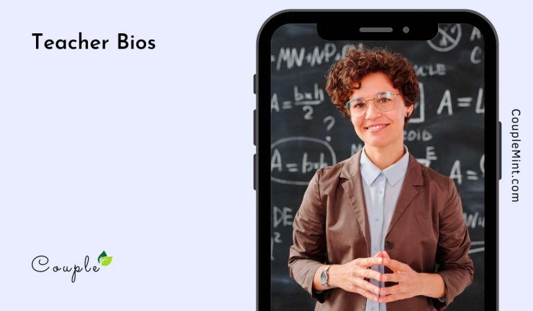 150+ Teacher Bios That Stir Curiosity In The Classrooms